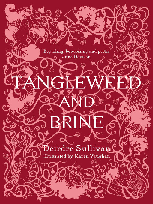 Title details for Tangleweed and Brine by Deirdre Sullivan - Wait list